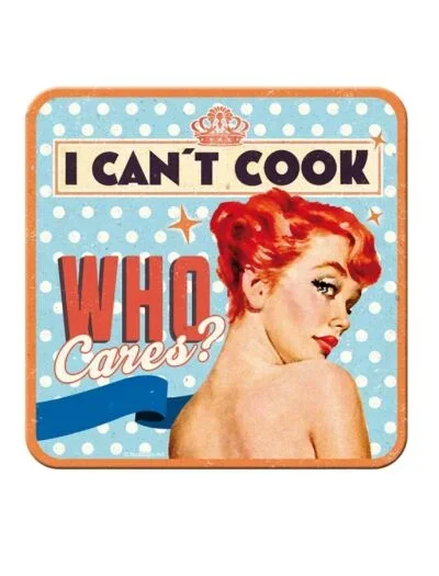 Can’t Cook, Who Cares? Untersetzer